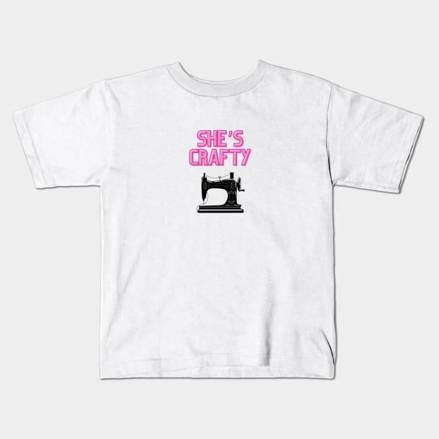 Quilt Wit - She’s Crafty Kids T-Shirt by Quilt Wit